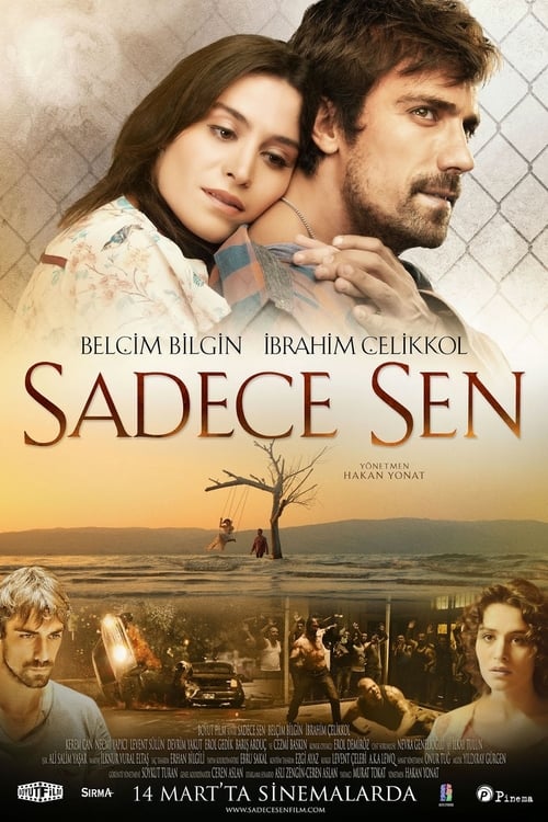 مشاهدة فيلم وحدك انت 2014 Sadece Sen مترجم موقع قصة عشق الاصلي